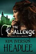 The Challenge (The Dragon's Dove Chronicles #3.5) by Kim Iverson Headlee