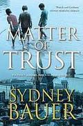 Matter of Trust (David Cavanaugh #5) by Sydney Bauer