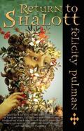 Return to Shalott (Shalott #2) by Felicity Pulman