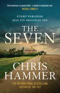 The Seven (Ivan Lucic & Nell Buchanan #3) by Chris Hammer