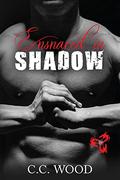 Ensnared in Shadow (Blood & Bone #4) by C.C. Wood