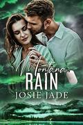 Montana Rain (Resting Warrior Ranch #8) by Josie Jade