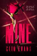 Mine by Clio Evans