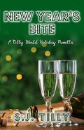 New Year's Bite (Bite Series #3) by S.J. Tilly