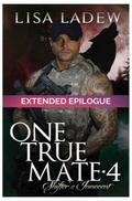 One True Mate 4 Epilogue (One True Mate #4.5) by Lisa Ladew