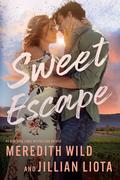 Sweet Escape (Hawthorne Vines #2) by Meredith Wild