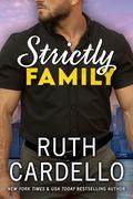 Strictly Family (The Twin Find #1) by Ruth Cardello