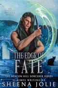The Edge of Fate (The Beacon Hill Sorcerer #7) by S.J. Himes
