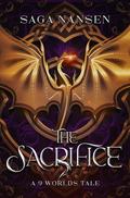 The Sacrifice (The Nine Worlds #1) by Saga Nansen