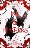 Ink & Feathers: A Bonus Scene Anthology by Nikki St. Crowe