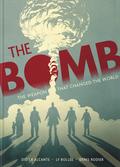 The Bomb: The Weapon That Changed the World by Denis Rodier