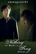 Nothing to Make a Song About by Emma Grant