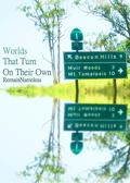 Worlds That Turn On Their Own by RemainNameless
