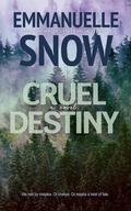Cruel Destiny (Whiskey Melody #2) by Emmanuelle Snow