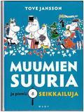 Muumien suuria ja pieniä seikkailuja (Moomin Picture Books #1) by Tove Jansson