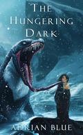 The Hungering Dark (The Dark Season #5) by Adrian Blue