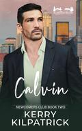 Calvin (Almstead Island: Newcomer's Club #2) by Kerry Kilpatrick