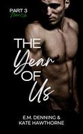 The Year of Us: March (The Year of Us #3) by Kate Hawthorne