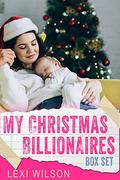My Christmas Billionaire Box Set by Lexi Wilson