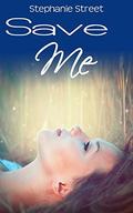 Save Me by Stephanie Street