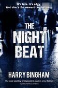 The Night Beat (Fiona Griffiths #0.5) by Harry Bingham