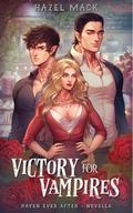 Victory for Vampires: A Haven Ever After Novella (Haven Ever After #1) by Hazel Mack