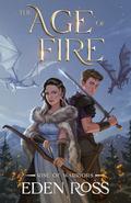 The Age of Fire: Rise of Warriors by Kelley McMorris