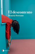 Discontent by Beatriz Serrano