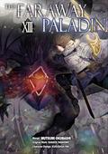The Faraway Paladin (Manga) Volume 13 (最果てのパラディン [Saihate no Paladin] (Manga) #13) by Kanata Yanagino