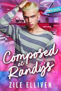 Composed at Randy's (Diner Days #1) by Zile Elliven