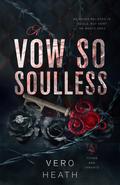 A Vow So Soulless (Titans and Tyrants #2) by Vero Heath