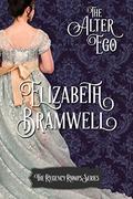 The Alter Ego (Regency Romps #6) by Elizabeth Bramwell