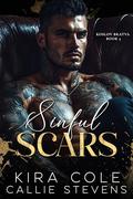 Sinful Scars (Koslov Bratva #5) by Callie Stevens