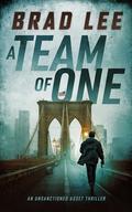A Team of One by Brad Lee
