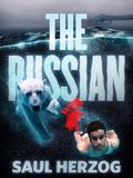 The Russian by Saul Herzog