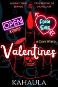 A Cave Witch Valentines by Kahaula