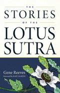 The Stories of the Lotus Sutra by Rafe Martin