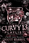 CurVy 13 Playlist: The Complete Trilogy by Nicci Harris