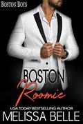 Boston Roomie (Boston Boys #4) by Melissa Belle