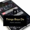 Things Boys Do by J.D. Jackson