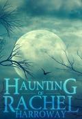 The Haunting of Rachel Harroway, Book 2 by J.S. Donovan