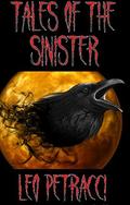 Tales of the Sinister by Leo Petracci