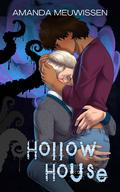 Hollow House (Tea Roses & Tentacles #2) by Amanda Meuwissen