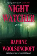 Night Watcher by Daphne Woolsoncroft