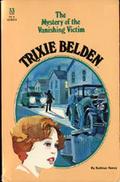 Trixie Belden and the Mystery of the Vanishing Victim (Trixie Belden #33) by Kathryn Kenny