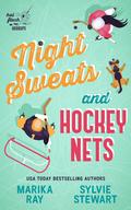 Night Sweats and Hockey Nets (Hot Flash Hookups #3) by Sylvie Stewart