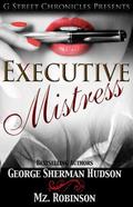 Executive Mistress by Mz. Robinson