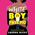 White Boyfriend by LeeSha McCoy