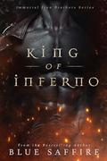 King of Inferno (Immortal Iron Brothers #2) by Blue Saffire