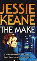 The Make by Jessie Keane